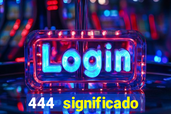 444 significado hora espejo